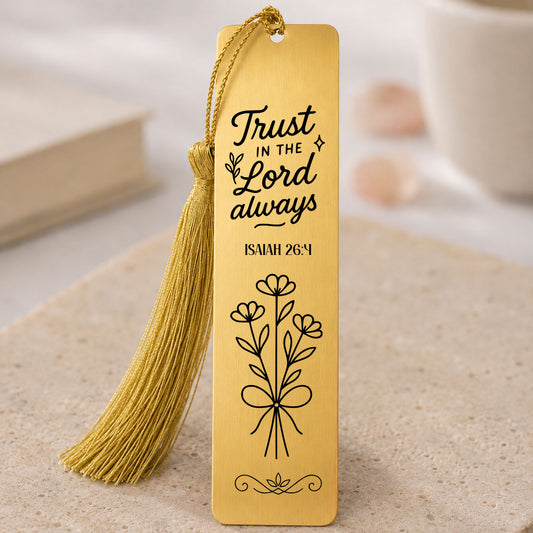Trust in the Lord Always” Isaiah 26:4 Christian Bookmark