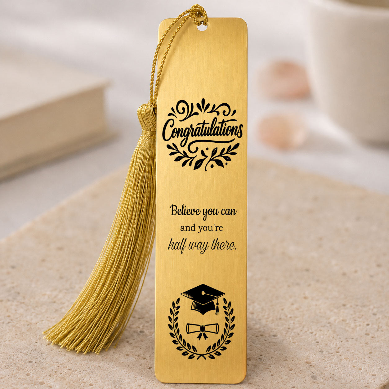  Inspirational Graduation Bookmark with Custom Name – Congratulations, Believe You Can and You're Halfway There