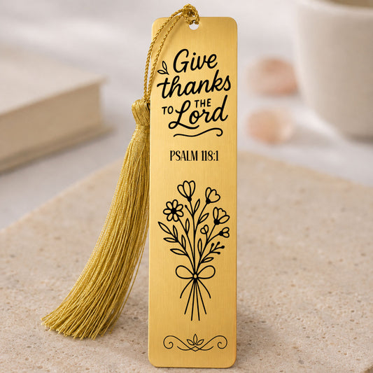 Give Thanks to the Lord" Psalm 118:1 Christian Bookmark