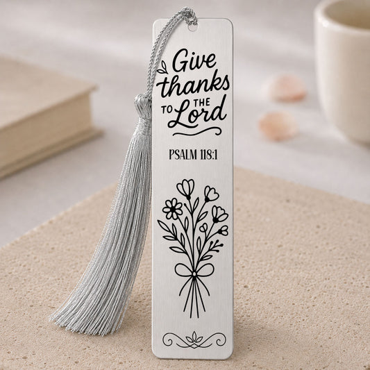 Give Thanks to the Lord" Psalm 118:1 Christian Bookmark