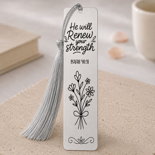 He Will Renew Your Strength" Isaiah 40:31 Christian Bookmark Steel Silver